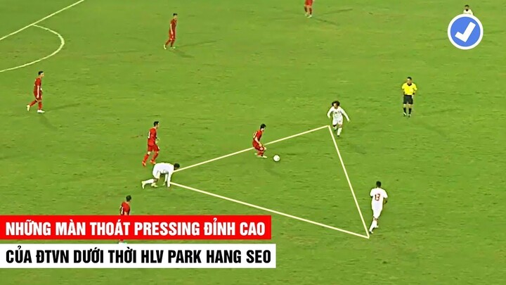 Đây Là Cách Cầu Thủ Việt Nam Thoát Pressing Từ Đối Thủ Dưới Thời HLV Park Hang Seo | Sports3 365