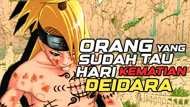 Orang yang sudah tau Deidara akan mati diusia muda