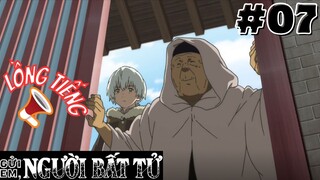 [🔊LỒNG TIẾNG - TẬP 7] Gửi Em, Người Bất Tử | To Your Eternity