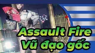 Assault Fire|EP6 - Vũ đạo Chu Sương - Ký Minh Nguyệt