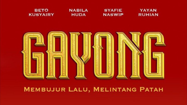 GAYONG (2025) 🇲🇾