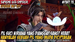 MUYUN MENJADI PEMENANG KOMPETISI PEMURNIAN PIL SUCI -Alur Cerita Donghua Supreme God Emperor Part 75