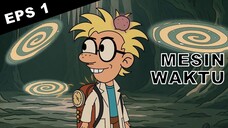 Ilmuan penemu mesin waktu - Dr. Tock Eps 1