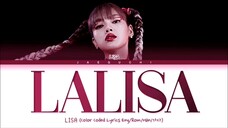 BLACKPINK LISA - 'LALISA' LYRICS COLOR CODED VIDEO