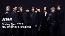 Bullet Train - Spring Tour 2023 'B9 Unlimited' [2023.08.08]
