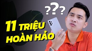 Tại sao nói Galaxy A73 5G lại HOÀN HẢO trong phân khúc giá 11 TRIỆU?