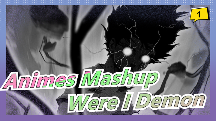 Epicness Ahead! Extremely Comfortable | Were I Demon, Then What About Them? | Animes Mashup_1