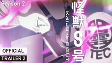 【Official】Kaiju No. 8 (Kaijuu 8-gou) : Season 2 - Trailer - Rising Threat