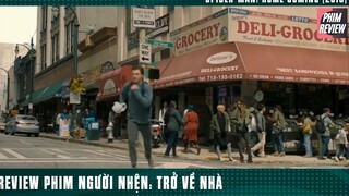 [Review Phim] Thanh Niên Nhện Nhọ Đời Đã Đen Lại Lắm Lông _ Spider Man p2