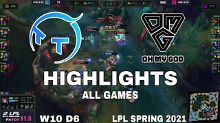 Highlight TT vs OMG All Game LPL Mùa Xuân 2021  LPL Spring 2021 ThunderTalk Gaming vs Oh My God