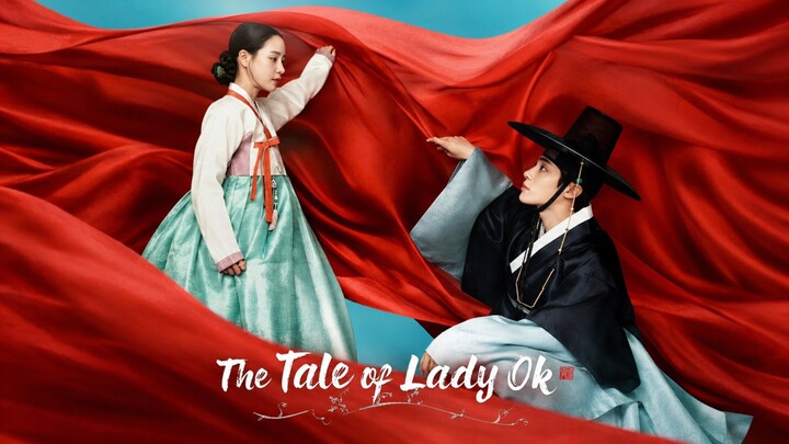The Tale of Lady OK | Seorang budak yg berubah nasib | Sinopsis || Historical, Romance