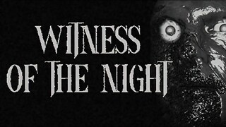 Witness of the Night | GamePlay PC