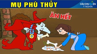 MỤ PHÙ THỦY - Phim Hoạt Hình - Truyện Cổ Tích - Quà Tặng Cuộc Sống - Khoảnh Khắc Kỳ Diệu