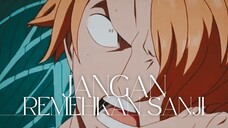 (ONE PIECE AMV) JANGAN REMEHKAN SANJI