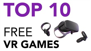 Top 10 Free Oculus Quest VR Games!