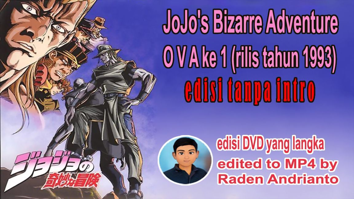 JoJo's Bizarre Adventure - Episode 5 (OVA) - JoJo's Bizarre Encyclopedia