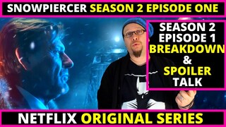 Snowpiercer Season 2 EPISODE ONE Netflix SPOILERS & BREAKDOWN