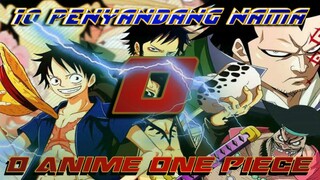 INI DIA !! 10 PENYANDANG NAMA D YANG SUDAH DIKETAHUI DI ANIME ONE PIECE