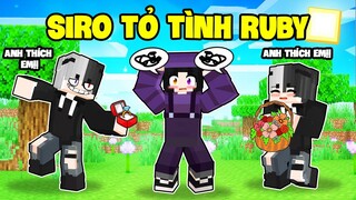 Ruby Bất Ngờ Khi Được " Anh Siro TỎ TÌNH ? " Và Sự Thật Đằng sau Là...