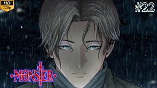 Monster - Episode 22 (Sub Indo)