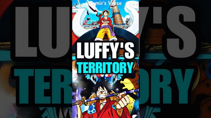 Luffy’s Yonko TERRITORY! #anime #onepiece #luffy #shorts