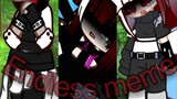 Endless (Meme) || gachaclub|| Death characters|| by ::Me