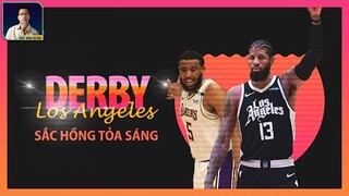 DERBY NHẠT NHÒA, LAKERS THẢM BẠI TRƯỚC GÃ HÀNG XÓM CLIPPERS