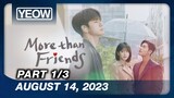 TV5 - More Than Friends (Tagdub) 1/3 | August 14, 2023