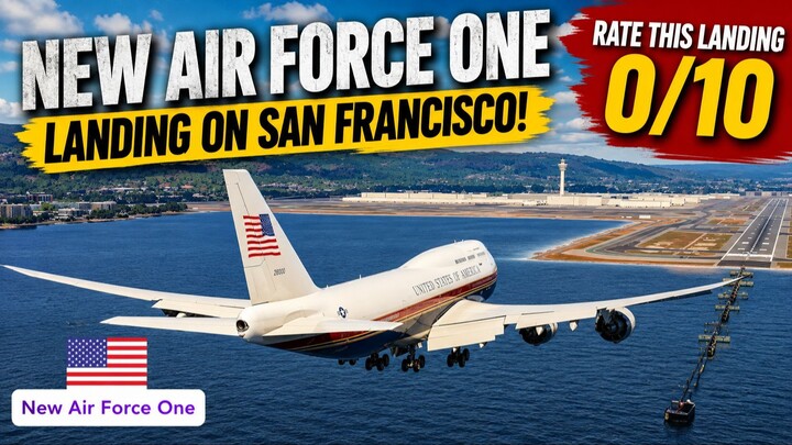 Amazing New Air Force One landing in San Francisco KSFO - Rate this Landing 0/10