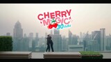 [ Official Trailer ] CHERRY M🍒GIC 30 (update)