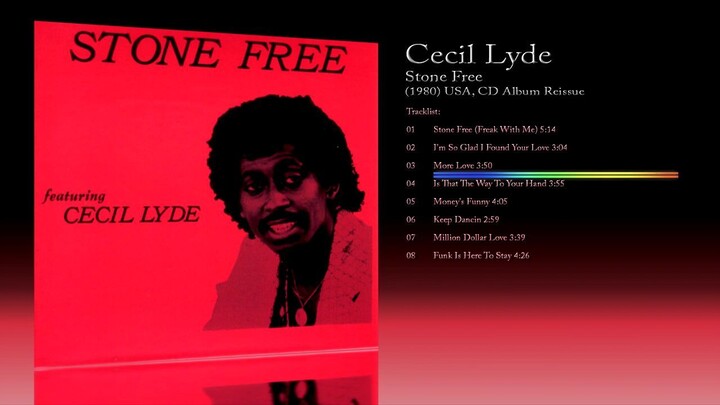 Cecil Lyde (1980) Stone Free [2007 CD Reissue, Album]