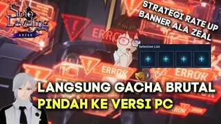 GUIDE RATE UP BANNER DAN LANGSUNG GACHA BRUTAL SOLO LEVELING ARISE