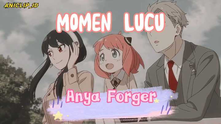 [ANICLIP_ID] 5 MOMEN LUCU ANYA FORGER✨ ||Spyxfamily ||Klip🎐