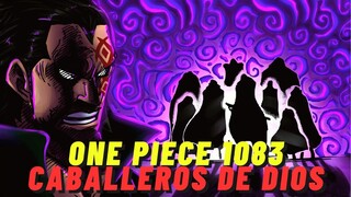 Los Revolucionarios vs el Gobierno ! LOS CABALLEROS DE DIOS ! ONE PIECE 1083 !!!