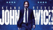 John Wick: Chapter 2 - จอห์น วิค แรงกว่านรก 2 (2017)