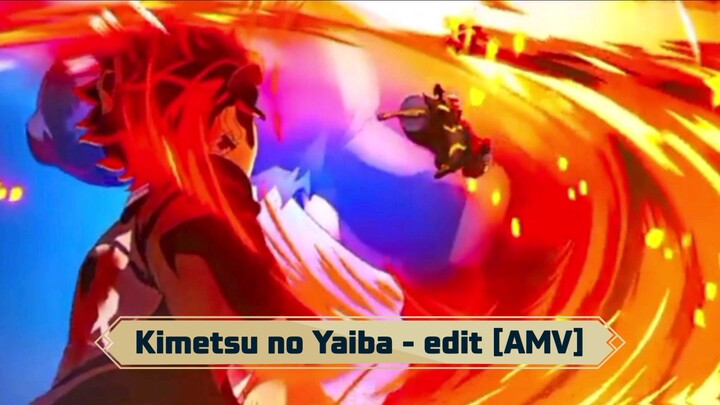 Kimetsu no Yaiba - edit [AMV]