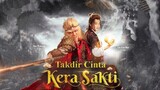Review _ MEGA ASIA_ TAKDIR CINTA KERA SAKTI ( 2022 ) EPISODE 14_720p_HDTV-30f_Full_EPISODE