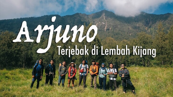 Pendakian Gunung Arjuno  Welirang via Tretes - Bagian Kedua | Terjebak di Lembah Kijang