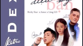 tình bạn diệu kỳ retro remix