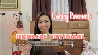 CHASING PAVEMENTS | Adele | UKULELE TUTORIAL