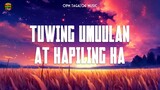 Tuwing Umuulan At Kapiling Ka 🎧 Top OPM Tagalog Love Songs Lyrics