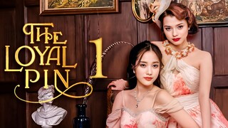 EP1 The Loyal Pin (2024)