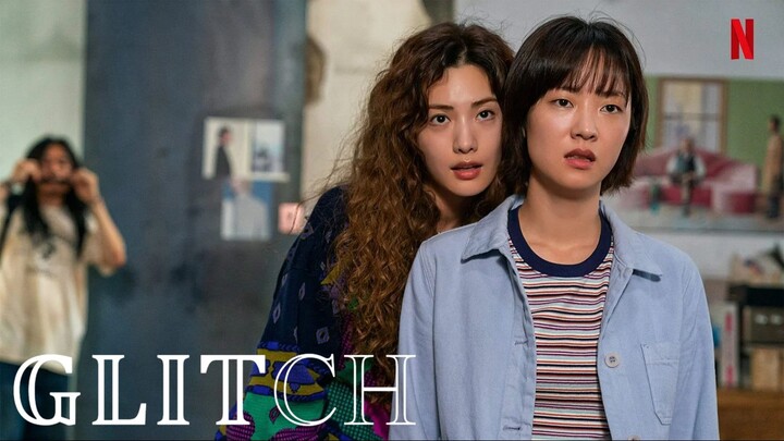 Glitch (2022) Episode 3 | 1080p