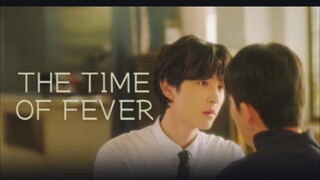 EP. 4 THE TIME OF FEVER