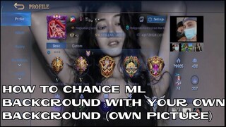 How to Create Your Own Background for Mobile Legends | Your Own Picture Background Tutorial Android
