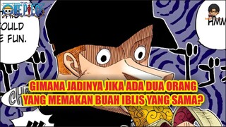 INILAH YANG TERJADI JIKA 2 ORANG MEMAKAN BUAH IBLIS YANG SAMA‼️