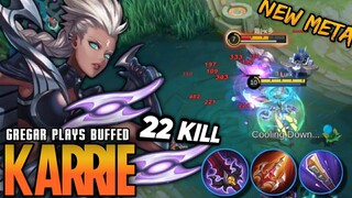 Rampage 22 Kills!! Tank Killer MM is Back!! Karrie Best Build 2022 | Build Top Global Karrie - MLBB