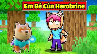 SINH TỐ TEAM BẤT NGỜ KHI HIHA BIẾN THÀNH EM BÉ CÚN SHIBA HEROBRINE TRONG MINECRAFT🐶⭐😱