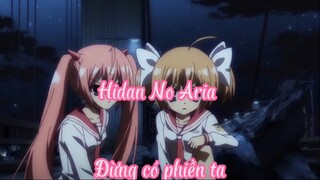 Hidan No Aria 13 Đừng có phiền ta