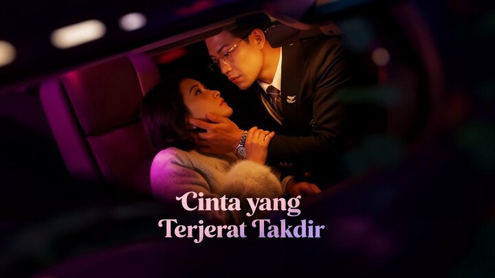 Cinta yang Terjerat Takdir Full Bahasa Indonesia (MELO)